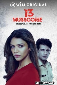 13 Mussoorie (2021) Hindi Season 1 Complete Show