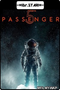 5th Passenger(2018) UNCUT Hindi Dubbed Movie