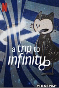 A Trip to Infinity (2022) Hindi Dubbed Movie