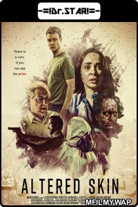 Altered Skin (2019) Hindi Dubbed Movies