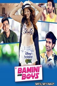 Bamini and Boys (2021) Hindi Season 1 Complete Show