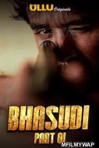 Bhasudi Part 1 (2020) Hindi Season 1 Complete Show