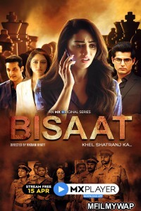 Bisaat Khel Shatranj Ka (2021) Hindi Season 1 Complete Show