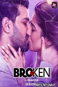 Broken But Beautiful (2019) UNRATED Hindi S02 Full Show