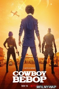 Cowboy Bebop (2021) Hindi Dubbed Season 1 Complete Show