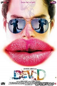 Dev D (2009) Bollywood Hindi Movie