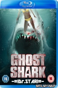 Ghost Shark (2013) UNRATED Hindi Dubbed Movies