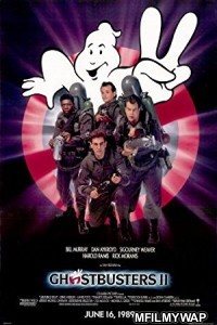 Ghostbusters II (1989) UNCUT Hindi Dubbed Movie