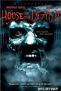 House of the Dead 2 (2005) UNRATED Hindi Dubbed Movie