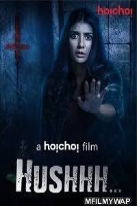 Hushhh (Chupkotha) (2020) Bollywood Hindi Movies