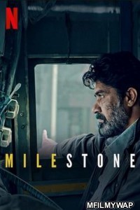 Milestone (2021) Bollywood Hindi Movie