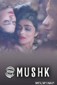 Mushk (2020) Bollywood Hindi Movie