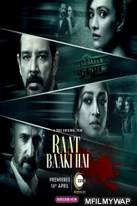 Raat Baaki Hai (2021) Bollywood Hindi Movie