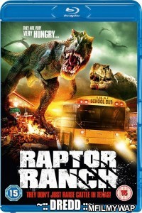 Raptor Ranch (2013) UNCUT Hindi Dubbed Movie