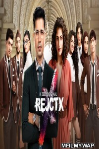 RejctX (2019) Hindi Season 1 Episode 1 To 2 Full Show