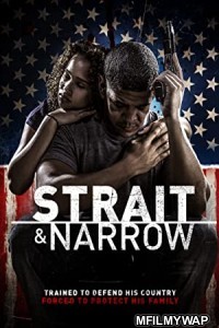 Strait and Narrow (2016) Hindi Dubbed Movie