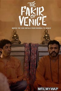 The Fakir of Venice (2019) Bollywood Hindi Movies