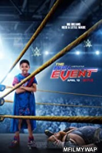 The Main Event (2020) Hindi Dubbed Movies