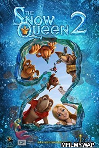 The Snow Queen 2 (2014) Hindi Dubbed Movie