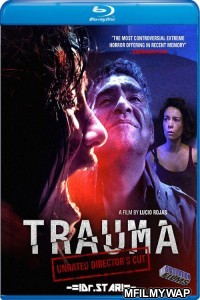 Trauma (2017) UNRATED Hindi Dubbed Movies