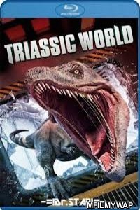 Triassic World (2018) Hindi Dubbed Movie