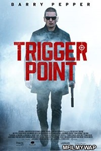 Trigger Point (2021) Unofficial Hindi Dubbed Movie