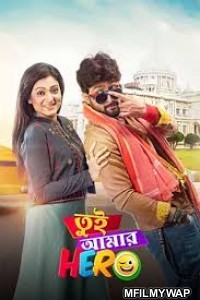 Tui Amar Hero (2020) Bengali Full Movie