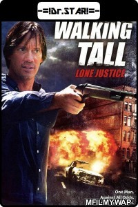 Walking Tall Lone Justice (2007) Hindi Dubbed Movies