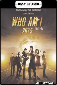 Who Am I (2015) Hindi Dubbed Movies