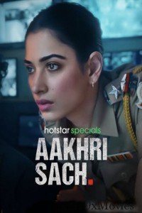 Aakhri Sach (2023) S01 (EP01 To EP02) Hindi Web Series