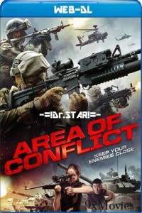 Area of Conflict (2017) Hindi Dubbed Movie