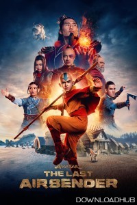 Avatar The Last Airbender (2024) Season 1 Hindi Dubbed Complete Web Series