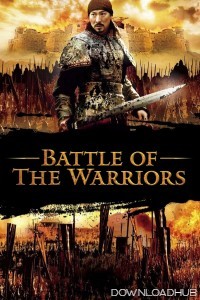 Battle of The Warriors (2006) ORG Hindi Dubbed Movie