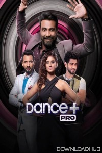 Dance Plus Pro (2023) Hindi Season 1 Episode-12