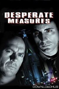 Desperate Measures (1998) ORG Hindi Dubbed Movie