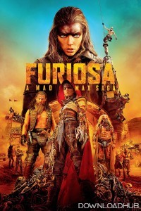 Furiosa A Mad Max Saga (2024) English Movie