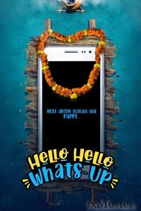 Hello Hello Whats Up (2023) Hindi Full Movie