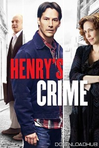 Henrys Crime (2010) ORG Hindi Dubbed Movie