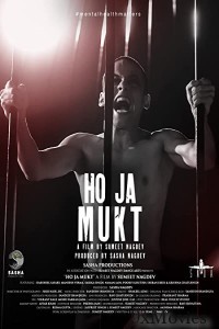 Ho Ja Mukt (2023) Hindi Full Movie