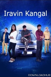 Iravin Kangal (2024) HQ Hindi Dubbed Movie