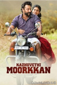 Kazhuvethi Moorkkan (2023) ORG Hindi Dubbed Movie