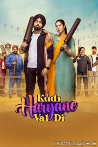 Kudi Haryane Val Di (2024) Punajbi Movie