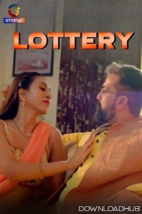 Lottery (2024) Atrangii Hindi Short Film