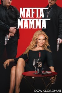 Mafia Mamma (2023) ORG Hindi Dubbed Movie