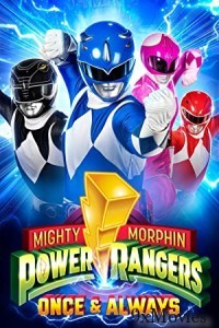 Mighty Morphin Power Rangers Once and Always (2023) Hindi Dubbed Movie