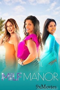 MILF Manor (2023) Hindi Dubbed Season 1 Web Series