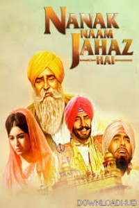 Nanak Naam Jahaz Hai (2024) Punjabi Movie