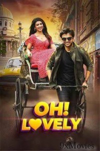 Oh Lovely (2023) Bengali Full Movie