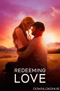 Redeeming Love (2022) ORG Hindi Dubbed Movie