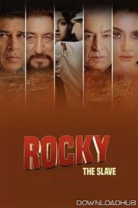 Rocky The Slave (2024) Hindi Movie